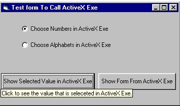 Interacting with ActiveX exe from Standard exe and vice versa 5